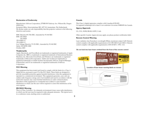 Page 22
Declaration of ConformityManufacturer: InFocus Corporation, 27700B SW Parkway Ave. Wilsonville, Oregon 
97070 USA
European Office: Strawinskylaan 585, 1077 XX Amsterdam, The Netherlands
We declare under our sole responsibility that this projector conform to the following 
directives and norms:
EMC Directive 89/336/EEC, Amended by 93/68/EEC
EMC: EN 55022
           EN 55024
 EN 61000-3-2
 EN 61000-3-3
Low Voltage Directive 73/23/EEC, Amended by 93/68/EEC
Safety: EN 60950: 2000 
October,...