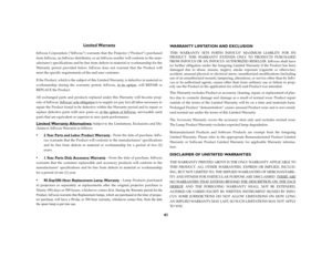 Page 4341
Limited Warranty
InFocus Corporation (“InFocus”) warrants that the Projector (“Product”) purchased
from InFocus, an InFocus distributor, or an InFocus reseller will conform to the man-
ufacturers specifications and be free from defects in material or workmanship for the
Warranty period provided below. InFocus does not warrant that the Product will
meet the specific requirements of the end-user customer. 
If the Product, which is the subject of this Limited Warranty, is defective in material or...