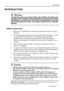 Page 5Introduction
5 User’s Guide
INTRODUCTION
Wa r n i n g
TO PREVENT SHOCK, DO NOT OPEN THE CABINET. NO USER –SER-
VICEABLE PARTS INSIDE. REFER SERVICING TO QUALIFIED SERVICE 
PERSONNEL. PLEASE READ THIS USER’S GUIDE BEFORE YOU OPER-
ATE YOUR PROJECTOR. SAVE THIS USER’S GUIDE FOR FUTURE REF-
ERENCE .
Safety Instructions
1. Read this user’s guide before you operate your projector and save it for future 
reference.
2. The lamp becomes extremely hot during operation. Allow the projector to cool 
for...