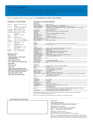 Page 4THE INFOCUS COMMITMENT 
InFocus Corporation’s dedication to quality and customer satisfaction is reflected in ser vice options that will bring you a greater return on your
investment. InFocus projectors come with a standard limited factor y warranty, including par ts and labor, and a 90-day lamp replacement warranty.
Our customer suppor t of fers you premium ser vice and convenience, whatever your needs.
For ser vice program details in your region, please visit www.infocus.com/service/service_offerings...