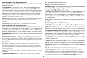 Page 3736
Event Notifications Page (administrators only)
This page lets you configure the projector to automatically send email when 
specific events occur. 
E-Mail Settings tab: In the Account Used… section, enter the information 
needed for your projector to connect to an email sending (SMTP) server. 
Then in the Recipient E-Mail Addresses section, enter the email addresses of 
people who will receive emails, and for each address, select whether that 
address receives reminders and/or warnings and errors...