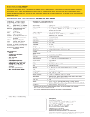 Page 4THE INFOCUS COMMITMENT
Experience for yourself why InFocus Corporation is the worldwide leader in digital projection. Our dedication to quality and customer satisfaction 
is reflected in ser vice options that will bring you a greater return on your investment. InFocus projectors come with a standard limited factor y
warranty, including par ts and labor, and a 90-day lamp replacement warranty. Our customer suppor t of fers you premium ser vice and convenience,
whatever your needs.
For ser vice program...