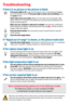 Page 7
4
Troubleshooting
If there is no picture or the picture is blank
 If the power light is off, make sure the power cord is connected and plugged 
into a live electrical outlet. If the power light is amber and not blinking, press 
the power button. 
 Check video source and cables. Make sure the video source (computer, DVD 
player, VCR, etc.) is turned on and cables are securely connected between the 
source and the projector. 
 Make sure your computers video port is enabled. Press the key combination 
that...