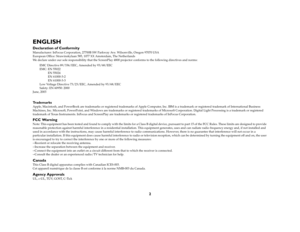 Page 32
ENGLISHDeclaration of ConformityManufacturer: InFocus Corporation, 27700B SW Parkway Ave. Wilsonville, Oregon 97070 USA
European Office: Strawinskylaan 585, 1077 XX Amsterdam, The Netherlands
We declare under our sole responsibility that the ScreenPlay 4800 projector conforms to the following directives and norms:
EMC Directive 89/336/EEC, Amended by 93/68/EEC
EMC: EN 55022
           EN 55024
 EN 61000-3-2
 EN 61000-3-3
Low Voltage Directive 73/23/EEC, Amended by 93/68/EEC
Safety: EN 60950: 2000...