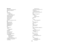 Page 4342 Numerics
16x9 vs 4x3 screen aspect 11
800x600 resolution 4AAbout 36
Accessories
standard 40
accessories, ordering 40
Advance menu 34
altitude limits 40
Aspect ratio 32
aspect ratio 11
Audio 35
Audio In connector 6, 15, 28BBlank button 29
Blank Screen 36
blinking green 19
blinking red 19
Brightness 32Ccable box 11
cables
ordering 40
Ceiling 35
Color 32
Color Control 34
Color Space 34
Color Temperature 34
compatibility
IBM-compatible 4
Macintosh 4
video devices 4
component cable connector 16
Computer In...