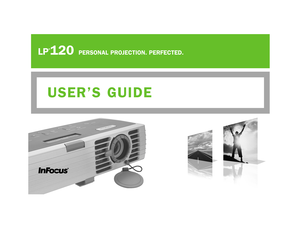 Page 1LP
®120
PERSONAL PROJECTION. PERFECTED.
USER’S GUIDE
6163IFS_LP120 UG.qxd  4/28/03  3:59 PM  Page 1  