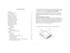 Page 22 Table of Contents
Introduction 3
Positioning the projector  5
Video connections  6
Connecting a video device  7
Displaying a video image  8
Connecting a computer  10
Shutting down the projector  11
Troubleshooting your setup  11
Using the keypad buttons  18
Using the remote control  19
Optimizing video images  20
Customizing the projector  20
Using the menus  21
Picture menu  22
Settings menu  27
Maintenance 29
Cleaning the lens  29
Replacing the projection lamp  30
Appendix 32
Specifications 32...