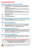 Page 7
4
Troubleshooting
If there is no picture or the picture is blank
 If the power light is off, make sure the power cord is connected and plugged 
into a live electrical outlet. If the power light is amber and not blinking, press 
the power button. 
 Check video source and cables. Make sure the video source (computer, DVD 
player, VCR, etc.) is turned on and cables are securely connected between the 
source and the projector. 
 Make sure your computers video port is enabled. Press the key combination 
that...