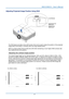 Page 24IN5312/IN5314 – User’s Manual 
Adjusting Projected Image Position Using Shift 
 
The Shift feature provides a lens shift function that can be used to adjust the  position of the projected 
image either horizontally or vertica lly within the range detailed below. 
Shift is a unique system that provid es lens shift while maintaining a much higher ANSI contrast ratio 
than traditional lens shift systems. 
Adjusting the vertical image position 
The vertical image height can  be adjusted between 100% and 40%...