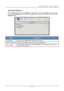 Page 28
IN1124/IN1126 – User’s Manual 
Advanced Features  
Press the Menu button to open the OSD menu. Press  ◄► to move to the  Image menu. Press  ▼▲ 
to move to the  Advanced menu and then press  Enter or ►. Press  ▼▲ to move up and down in the 
Advanced  menu. 
 
ITEM DESCRIPTION 
Press the cursor ◄► button to adjust the color space.  Color Space  
Press the cursor ◄► button to adjust the color temperature.  Color Temperature  
Press  (Enter) /  ► to enter the Color Manager menu. See page 22 for more infor-...