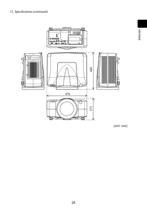 Page 2525
ENGLISH
12. Specifications (continued)
[unit: mm]
I    O
469
272
476  