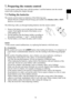 Page 1313
ENGLISH
7. Preparing the remote control
Use the remote control that came with the product. Load the batteries into the remote 
control after reading this chapter through.
7.1 Putting the batteries
The remote control needs two batteries of the following type. 
Hitachi Maxell or Hitachi Maxell Energy part number AA Alkaline  (LR6 or R6P) 
Batteries not included.
The following walks you through loading batteries into the remote control.
1.Remove the battery cover in the back of the remote 
control. Push...