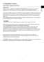 Page 33
ENGLISH
1.3 Regulatory notices
About Electro-Magnetic Interference
WARNING :
This is a Class A product. In a domestic environment this product may cause radio 
interference in which case the user may be required to take adequate measures.
This device complies with part 15 of the FCC Rules. Operation is subject to the following 
two conditions: (1) This device may not cause harmful interference, and (2) this device 
must accept any interference received, including interference that may c\
ause undesired...