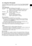 Page 2323
ENGLISH
11. Using the CD manual
The detailed manuals for this product are on the CD titled “User’s Manual (detailed)” 
which came with this product. Before using the CD, read the following to\
 ensure the 
proper use.
System requirements
For using the CD manual, the following system is required.
Windows®: OS:   Microsoft® Windows® 98, Windows® 98SE, Windows NT® 4.0, 
Windows® Me, Windows® 2000/Windows® XP, or the later 
  CPU: Pentium® processor 133MHz / Memory: 32MB or more
Macintosh®: OS:  Mac OS®...