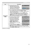 Page 12783
NETWORK menu
ItemDescription
PROJECTOR NAME
(1)  Use the ▲/▼ buttons on the NETWORK menu to select the PROJECTOR NAME and press the ► button. The PROJECTOR NAME dialog will be displayed.
(2)  
The current PROJECTOR NAME will be displayed on the first 3 lines. A projector name will be pre-assigned by default.
Use the ▲/▼/◄/► buttons and the ENTER or INPUT button to select and enter characters.To erase 1 character at one time, press the RESET button or press the ◄ and INPUT button simultaneously. Also...