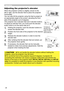 Page 7228
Operating
Adjusting the projector’s elevator
When the projector surface is slightly uneven to the 
left or right, use the elevator feet to place the projector 
horizontally. 
You can also tilt the projector using the feet to project at 
an appropriate angle to the screen, elevating the front 
side of the projector up to 9 degrees.
This projector has 2 elevator feet and 2 elevator buttons. 
To adjust an elevator foot, you must push the elevator 
button which is on the same side as it.
1. 
Holding the...