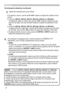 Page 7834
Operating
Correcting the distortion (continued)
4. This projector is equipped with a memory feature for PERFECT FIT 
adjustment. Up to 3 sets of adjustments can be saved.
●  SAVE:  
To store the current PERFECT FIT adjustment, select one of the SAVE 
icons  numbered 1 to 3 (number of the memory options) with the ◄ /▲/▼ 
buttons and press the ENTER or INPUT button.  
Remember that the currently saved memory data will be lost when saving 
new data into the memory.
●  LOAD:  
To recall saved adjustments,...