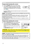 Page 8036
Operating
1.Press the SHUTTER button on the control panel.
The mechanical lens shutter closes and the 
screen turns to black. The SHUTTER indicator 
on the projector blinks yellow while the shutter is 
closed.  
To open the shutter and restore the screen, press 
the SHUTTER button again.
Temporarily shutting the screen
• The projector will turn off automatically when the time set up by the 
SHUTTER TIMER passes (66).
• When turning off power normally, the lens shutter opens automatically. If AC...