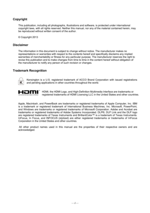 Page 2Copyright  
This publication, including all photographs, illustrations and software, is protected under international 
copyright laws, with all rights reserved. Neither this  manual, nor any of the material contained herein, may 
be reproduced without written consent of the author. 
© Copyright 2013 
Disclaimer 
The information in this document is subject to  change without notice. The manufacturer makes no 
representations or warranties with respect to the c ontents hereof and specifically disclaims any...