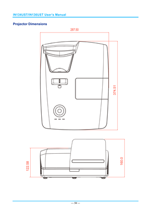 Page 61IN134UST/IN136UST User’s Manual 
Projector Dimensions 
— 54 — 
160.0
122.58
374.51
  