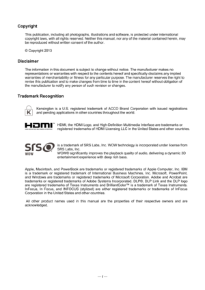 Page 2Copyright  
This publication, including all photographs, illustrations and software, is protected under international 
copyright laws, with all rights reserved. Neither this  manual, nor any of the material contained herein, may 
be reproduced without written consent of the author. 
© Copyright 2013 
Disclaimer 
The information in this document is subject to  change without notice. The manufacturer makes no 
representations or warranties with respect to the c ontents hereof and specifically disclaims any...