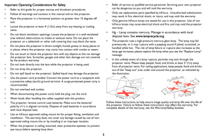 Page 43 Important Operating Considerations for Safety
• Refer to this guide for proper startup and shutdown procedures.
• Follow all warnings and cautions in this manual and on the projector.
• Place the projector in a horizontal position no greater than 15 degrees off 
axis.
• Locate the projector at least 4 (1.2m) away from any heating or cooling 
vents.
• Do not block ventilation openings. Locate the projector in a well-ventilated 
area without obstructions to intake or exhaust vents. Do not place the...