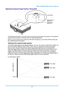 Page 22  – 15  – 
Adjusting Projected Imag e Position Using Shift 
 
The Shift feature provides a lens shift function that  can be used to adjust the position of the projected 
image either horizontally or vertically within the range detailed below. 
Shift is a unique system that provi des lens shift while maintaining a much higher ANSI contrast ratio 
than traditional lens shift systems. 
Adjusting the vertical image position 
The vertical image height can be adjusted between 10% and -70% offs et for IN5316HDa...