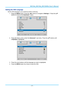 Page 24— 17 — 
Setting the OSD Language 
Set the OSD language to your preference before continuing. 
1. Press the MENU button. Press the ◄► buttons to navigate to Settings 1. Press the ▲▼ 
buttons to move to the Advanced 1 menu. 
 
2. Press  (Enter) or ► to enter the Advanced 1 sub menu. Press the ▲▼ buttons until 
Language is highlighted.  
 
3. Press the arrow buttons until the language you want is highlighted.  
4. Press the MENU button four times to close the OSD.   
   