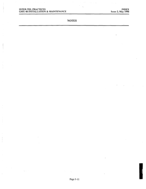 Page 423INTER-TEL PRACTICES 
GMX-48 INSTALLATION & MAINTENANCE INDEX 
Issue 2, May 1990 
NOTES 
Page I-11  