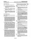 Page 80FEATURES 
Issue 1, November 1994 xNTJzR-TELPRAcTIcES 
IMX/GMX 256/832 ATTENDANT COMPUTER CONSOLE 
‘Ikansient Display Tier 
22.57 
(1) 
(2) 
(3) 
ToSETTHEDURAnoNOFTRANsIENTDISPwS: 
Press CONFG and then the F5 key to select 
“Message.” Alist of options appears in the lower 
half of the screen. 
Press F2 to select “Transient.” The screen 
prompts you to enter the “Transient Message 
Display Time (1 to 5 Seconds).” 
Enter the desired value (l-5) and press 
RETURN. Or, just Press RETURN to keep the 
current...