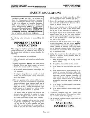 Page 17INTER-TELPRACTICESIMX/GMX 256 INSTAUATION & MAINTENANCESAF+ETYREGULATIONS
Issue 1, November 1994
.SAF’ETY REG-ONSThe Inter-Tel 
Ih4X and GMX 256 Systems are
listed by Communication Certification Laboratory
(CCL) as meeting the Product Safety Requirements
of UL 1459, Standard for Telephone Equipment.
CCL is approved by the Occupational Health andSafety Administration 
(OSHA) as a Nationally
Recognized Testing Laboratory 
(NRI’L). Befonz
installation, also check the local eldrical codes
for 
importalrt...