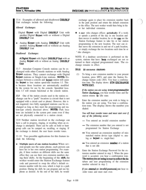 Page 274Et~ember1994INTER-~PRACTICESIMX/GMX 256 INSTALLATION & MAINTENANCE
33.6Examples of allowed and disallowed DSS/BLF
Unit exchanges include the following:
Allowed Exchanges:. Digital 
Keyset with Digital DWBLF Unit with
another Digital 
Keyset with or without a Digital
DSWBLF Unit
l Analog 
Keyset with Analog DSS/BLF Unit with
another Analog 
Keyset with or without an Analog
DWBLF Unit
Disallowed Exchanges:
0A user who changes offices periodically: If a work-
er spends a portion of the day in one location...