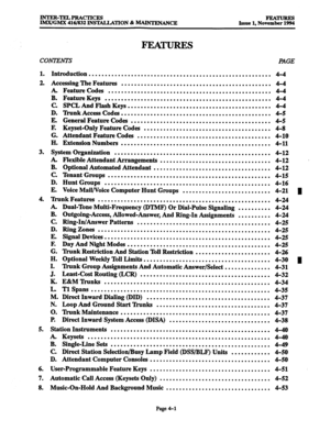 Page 240INTER-TELPRACTICES 
IMX/GMX 416/832 INSTALLATION & -ANCE 
CONTENTS PAGE 
1. Introduction ........................................................ 4-4 
2. Accessing The Features .............................................. 4-4 
. Feature Codes 
.................................................. 4-4 
B. Feature Keys ................................................... 4-4 
C SPCL And Flash Keys ............................................ 4-4 
D. ‘Dunk Access Codes...