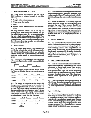 Page 264INTER-TELPRACTICRS 
IMX/GMX 416/832 INSWLLATION & MAINTENANCE Issue 1, No”%= 
C. RINGIIWNSWER PATTERNS 
4.8 
Trunk groups, DID numbers, and auto ring-in 
E8tMtrunkscanbeassignedtoringintooneofthe 
following: 
0 A single station extension number 
0 A hunt group pilot number 
. DISA 
l Multiple stations in a programmed ring-in/answer 
pattern 
4.9 Ring-in/answer patterns can be set up and 
assigned to the trunk groups, DID numbers, and auto 
ring-in E&M trunks (when they are not designated for 
ring-in to...