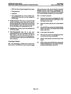 Page 282IIWER-TELPRACTICES 
IMX/GMX 416/832 INSlXLLATION & MAINTENANCE Issue 1, Now== 
0 
0 
0 
- SPCL key (if not almady assigned in key map) 
- Trunk group key 
- Undefined 
- User programmable key (if all available user- 
programmable keys have not been assigned in 
the key map) 
%mk 
Group key: These keys are associated with 
specific trunk group access codes and are used for 
placing outgoing calls on trunks in the selected trunk 
group. If assigned to a key with a lamp, the lamp will...