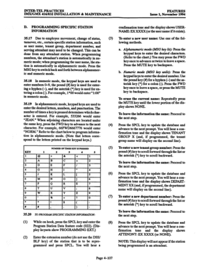 Page 346INTER-TELPRACTICES 
IMX/GMX 416/832 INSTALLATION & MAINTENANCE issue 1. Nuv%= 
D. PROG RAMMING SPECIFIC STATION 
contlrmation tone and the display shows USER- 
INFORMATION NAME:EXXXXX(ortheusernameifitexists). 
35.17 Due to employee movement, change of status, 
turnover, etc., certain specific station information, such 
as user name, tenant group, department number, and 
serving attendant may need to be changed. This can be 
done from any attendant station. When programming 
numbers, the attendant’s...