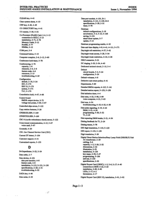 Page 687INTER-TEL PRAmICEs IMX/GMX 4161832 INSTALIATION & MAINTENANCE INDEX Issue 1, November 1994 
CEAR key, 4-41 
Clear system alarm, 4-10 
CNF key, 4-464-49 
CC DIRECIXJRY key, 4-41 
CC reseize. s-30,5-52 
Co-Processor (Pro68) Card, 2-6,2-12 
COMCCtiOn to HDLC, 2-13 
instaUation. 3-71,3-76 
Memory Car& 2-12 
Pro68E, 3-77 
SlMMs, 2-12 
CCM port, 5-9 
Command button, 5-13 
Computer complex, 2-6,2-12,360 
Conference hold timer, S-78 
Conferencing, 4-76 
capacity, l-8 
channels, 2-6,2-g 
feature code, 4-6...