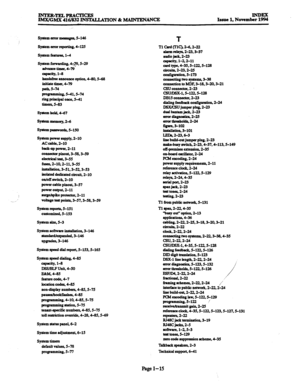 Page 699INTER-TELPRACIICES 
IMX/GMX 4W832 DETALLATION & MADTENMCE 
Issue 1, Novembf%ii 
systemaror lnaage& 5-146 
syrrem uror rqmrtiq, 4-125 
Syuem featlira& l-4 
system forward@, 4q9, s-29 
xhWcetima,c79 
W=W. l-8 
hndsfrec~~option,4-80.5-68 
hlithtetima,4-79 
pa& 3-74 
prognmmiop, s-41,3-74 
ring phcipal once, s-41 
timea& 5-83 
syaleln hold, 4-67 
system memory, 2-6 
syaem plmWord& s-130 
System powa apply, 2-10 
AC cable. 2-10 
back-tip powex, 2-11 
co- pinol& f58,3-59 
elEtGcal ta& 3-5s 
fuse% 2-14 2-11,...