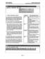 Page 56PROGRAMMING 
Issue 1, August 199.4 INTER-TEL PRACTICES 
IVXSOO INSTALLATION & MAINTENANCE 
5. USING THE HELP UTILITY 
5.1 The system has an on-line Help feature that pro- 
vides general and context-related information. You can 
easily find information on features, programming en- 
tries, and parameters. And, you can move among the 
topics to read information on related subjects. 
5.2 Help is available from any programming window. 
To read the Help files, use one of the 
following methods: 
Select the...