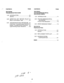 Page 27CONTENTS 
340-l 00-600: 
TROUBLESHOOTING GUIDE PAGE 
CONTENTS 
340-100-601: 
STATION MESSAGE DETAIL 
RECORDING (SMDR) 
1.00 
2.00 
3.00 INTRODUCTION .................... 
.6-l 
General .............................. 
6-1 
DEFECTIVE UNIT RETURN POLICY 6-1 
Return Authorization Tags . . . . . . . . . . . .6-l 
TROUBLESHOOTING PROCEDURE ..6-1 
Preliminary Troubleshooting Checklist 6-l 
System Troubleshooting Procedures . .6-l 
Light-Emitting Diode Indications . . . . . .6-2 PAGE 
1.00 INTRODUCTION . . . . ....