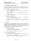 Page 170INTER-TEL PRACTICES STATION FEATURES 
824 INSTALLATION b MAINTENANCE ,Issue 1, June 1984 
(, 
E. SELECTABLE RING (NIGHT ~~3~33~1 
5.19 Using Maintenance Panel Program 21, stations can be pro- 
grammed for Selectable Ring (Night Answer), which allows the user 
to turn ringing on or off for all C.O. lines at their discretion. 
5.20 
TO set proqrammed keyset to ring: 
(1) Lift the handset and press the MEM key. Display keysets 
shows PROGRAM MODE. 
(2) Press the pound (#) key. 
NIGHT ANSWER appears on a...