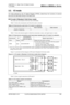 Page 429 
3. I/O Mode 
 
3.2. I/O mode 
I/O mode selected by the I/O Select Register (BTSEL) determines the functions of external 
pins and the start/stop timing of the base timer. 
 I/O mode 0 (Standard 16-bit timer mode) 
This mode uses each channel of the base timer individually. 
Ta b l e  3 - 2  shows the external pins used when this mode is selected. 
Table 3-2 External pins used when I/O mode 0 is selected. 
 Even channel Odd channel 
Number of input pins  1 1 
Number of output pins  1 1 
 
Ta b l e  3 -...