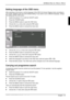 Page 17  MYRICA P42-1A / P42-2 / P50-2 
A26361-K1040-Z120-1-M119, edition 3  English - 15 
Setting language of the OSD menu 
After switching on the device, set the language of the OSD (On Screen Display) menu according to 
your needs. English is the set as the default setti ng. If you want to use a different language, change 
this setting with the OSD menu. 
►   Switch the plasma TV on with the ON/OFF switch. 
►   Press the POWER button. 
►   Press the MENU button to open the OSD menu. 
►  Choose the  Setup...