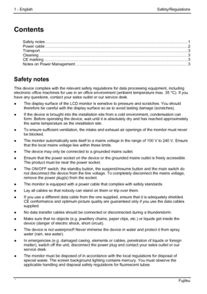 Page 10
1 - English Safety/Regulations 
Contents 
Safety notes ........................................................................\
.......................................................... 1 Power cable ........................................................................\
.......................................................... 2 Transport........................................................................\
............................................................... 3 Cleaning...