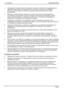 Page 32
2 - Български Safety/Regulations 
●  При аварийни  ситуации (напр . при  повреда на  корпуса, елементите  за управление  или 
мрежовото  захранване , при проникване  на течности  или чужди  тела) незабавно  
изключете  уреда, извадете щепсела и  уведомете вашия доставчик  или нашия  
Service Desk.  
●   Мониторът  трябва да бъде  изхвърлян  в съответствие  с местните разпоредби за  
отстраняване  на специални  отпадъци. Фоновото  осветление  на монитора съдържа  
живак . При манипу

лиране и  изхвърляне...