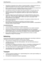 Page 39
Safety/Regulations Dansk - 2 
●  Reparationer på apparatet må kun udfør es af uddannede fagfolk. Uvedkommende åbning og 
usagkyndig reparation kan føre til fare  for brugeren (elektrisk stød, brandfare). 
●   Benyt en pauseskærm med bevægelige billeder  og aktivér Power-Management programmet til 
Deres skærm for at forhindre, at stationære billeder brænder s\
ig fast. 
●   Hvis apparatet anvendes med svingarm eller til svarende tilbehør, må det ikke drejes 180°. 
●   Skærmen må kun anvendes i bredformat...