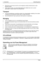 Page 90
3 - Nederlands Safety/Regulations 
84  Fujitsu 
●  Bij de keuze van het snoer moet de voor het apparaat vereiste nominale stroom in acht 
genomen worden. 
●
  Indien nodig vervangt u de oorspronkelijk  bijgeleverde netkabel door een in uw land 
gebruikelijke 3-polige netk abel met aardingscontact. 
Transport 
●  Vervoer het beeldscherm voorzichtig en all een in de oorspronkelijke verpakking of een andere 
verpakking die het beeldscherm tegen stoten en slagen beschermt. 
●   Het LCD-beeldscherm mag in...