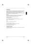 Page 141
Utgave 2 Norsk - 1 
Innledning
I denne håndboken finner du viktig informasjon som du trenger for igangkjøring av din LCD-skjerm.
Styringen av LCD-skjermen krever et grafikkort (bildeskjerm-controller) m\
ed VGA-grensesnitt. 
Bildeskjermen behandler dataene som sendes fra grafikkortet. Innstilling\
en av modi (oppløsning og 
bilderepetisjonsfrekvens) foretas av grafikkortet hhv. tilhørende dr\
iver-programvare. 
Når du tar bildeskjermen i bruk første gang, bør du tilpasse sk\
jermvisningen optimalt til...