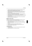 Page 179
SK ekranas 
Išleista 2 Lietuviškas - 3 
”  Vaizduoklis turi b Ìti pašalinamas pagal vietinius reikalavimus speciali Ð atliek Ð sunaikinimui. 
Ekrano fono apšvietime yra gyvsidabrio. Naudodami ir išgabendami  ³ s vartyn 
liuminiscencines lempas, laikykit ¡s galiojan þiÐ  saugos nurodym Ð.
”   Prietaiso taisymo darbai tur ¡tÐ  b Ìti atliekami tik  ³galiot Ð specialist Ð. Neleistinai atidarant arba 
netinkamai atliekant taisymo darbus, gali kilti didelis pavojus naudotojui (elektros sm...