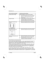 Page 280
Monitorului LCD 
8 - Român Edi ia 2 
Ave  i urm toarea problem ? Verifica  i punctele men  ionate:
Pozi  ie incorect  a imaginii  Monitorul identific  un mod de lucru înc  nesetat. 
y  Executa  i autoajustarea ecranului (prin intermediul 
tastei AUTO, dac  exist , sau prin meniul OSD). 
y  Seta  i corect pozi  ia imaginii prin intermediul 
meniului OSD. 
Imagine tremurat y  Verifica i strângerea  úuruburilor fi úelor cablului de 
transmitere a datelor la mufa...